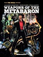 Weapons of the Metabaron - Alejandro Jodorowsky - kniha z kategorie Komiksy