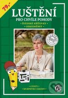 Luštění pro chvíle pohody - kniha z kategorie Švédské křížovky pro dospělé
