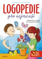 Logopedie pro nejmenší (Zábavné hry a cvičení pro správný rozvoj řeči) - kniha z kategorie Pedagogika