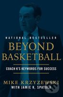 Beyond Basketball (Coach K's Keywords for Success) - kniha z kategorie Byznys a management