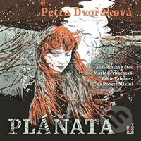 Pláňata - Petra Dvořáková - audiokniha z kategorie Společenská beletrie