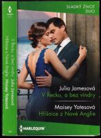 V Řecku, a bez vindry - Julia James, Maisey Yates (2022, HarperCollins Polska sp. z o.o.)