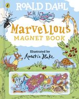 Roald Dahl: Marvellous Magnet Book - Roald Dahl, Quentin Blake (Ilustrátor) - kniha z kategorie Beletrie pro děti