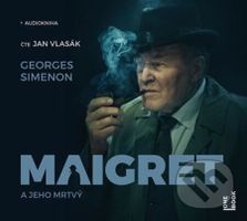 Maigret a jeho mrtvý (audiokniha) (CD (mp3)) - Georges Simenon - audiokniha z kategorie Detektivky, thrillery a horory
