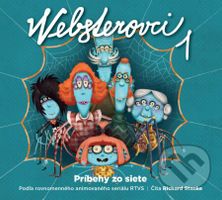 Websterovci 1 (Príbehy zo siete) - Katarína Kerekesová, Vanda Rozenbergová - audiokniha z kategorie Pro děti
