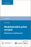Medzinárodné právo verejné (Všeobecná a osobitná časť) - kniha z kategorie Mezinárodní právo