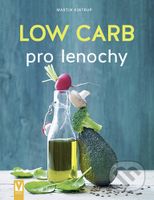 Low Carb pro lenochy - Martin Kintrup - kniha z kategorie Diety a zdravá výživa