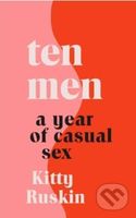 Ten Men A Year Of Casual Sex (A Year of Casual Sex) - kniha z kategorie Humanitní a společenské vědy