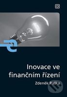 Inovace ve finančním řízení - Zdeněk Raška - kniha z kategorie Odborné a naučné