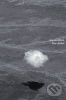 Hra s hadmi - Marián Milčák - kniha z kategorie Poezie