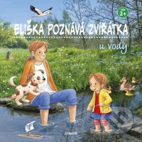 Eliška poznává zvířátka u vody - kniha z kategorie Naučné knihy