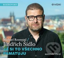Já si to všechno pamatuju (audiokniha) - Jindřich Šídlo, Michael Rozsypal - audiokniha z kategorie Beletrie