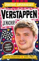 Verstappen je macher! - Simon Mugford, Dan Green (ilustrátor) - kniha z kategorie Naučné knihy