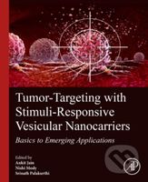 Tumor-Targeting with Stimuli-Responsive Vesicular Nanocarriers - kniha z kategorie Onkologie