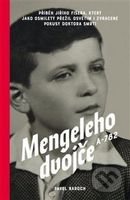 Mengeleho dvojče A-782 - Pavel Baroch - kniha z kategorie Beletrie