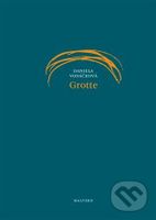 Grotte - Daniela Vodáčková - kniha z kategorie Poezie