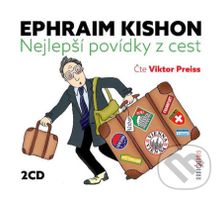 Nejlepší povídky z cest (2 CD) - Ephraim Kishon - audiokniha z kategorie Beletrie