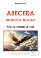 Abeceda osobného rozvoja 6 (Motivácia a inšpirácia vo vetách) - kniha z kategorie Seberozvoj