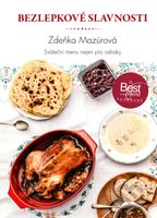 Bezlepkové slavnosti (Sváteční menu nejen pro celiaky) - kniha z kategorie Diety a zdravá výživa