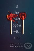 If He Had Been with Me - Laura Nowlin - kniha z kategorie Beletrie pro děti
