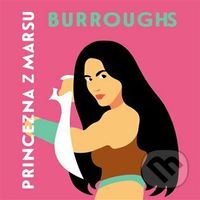 Princezna z Marsu - Edgar Rice Burroughs - audiokniha z kategorie Sci-fi a fantasy