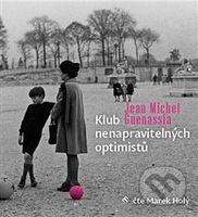Klub nenapravitelných optimistů - Jean-Michel Guenassia - audiokniha z kategorie Společenská beletrie