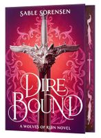 Dire Bound (Deluxe Limited Edition)