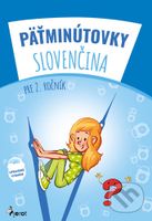 Pätminútovky slovenčina 2.ročník - Kolektív - kniha z kategorie 1. stupeň