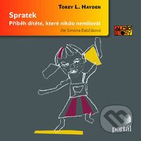 Spratek (5 CD) (Příběh dítěte, které nikdo nemiloval) - audiokniha z kategorie Společenská beletrie