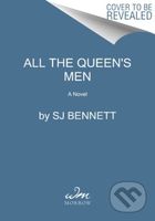 All the Queen's Men (A Novel) - Sj Bennett