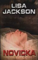 Novicka : [7.] - Lisa Jackson (2013, Domino)