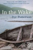 In the Wake - Per Petterson - kniha z kategorie Beletrie