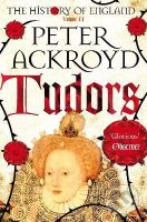 Tudors (The History of England Volume II) - Peter Ackroyd - kniha z kategorie Historie