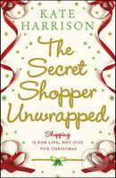The Secret Shopper Unwrapped - Kate Harrison - kniha z kategorie Beletrie