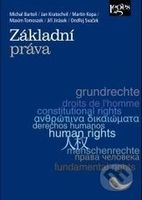 Základní práva - Michal Bartoň, Jan Kratochvíl, Martin Kopa - kniha z kategorie Mezinárodní právo