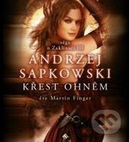 Zaklínač V. : Křest ohněm (2x CD Mp3) - Andrzej Sapkowski - audiokniha z kategorie Fantasy