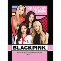 CPRESS BLACKPINK: královny k-popu - Neautorizovaný průvodce