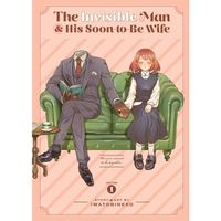 Manga Seven Seas Entertainment Invisible Man and His Soon-to-Be Wife 1