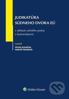 Judikatúra Súdneho dvora EÚ v oblasti colného práva s komentárom - kniha z kategorie Mezinárodní právo