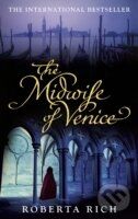 The Midwife of Venice - Roberta Rich - kniha z kategorie Společenská beletrie