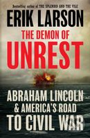 The Demon of Unrest (Abraham Lincoln & America's Road to Civil War) - kniha z kategorie Historie