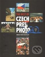 The best of Czech Press Photo 20 Years - Obrazy dvou desetiletí - kniha z kategorie Fotografie