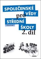 Společenské vědy pro střední školy 2. díl (Pracovní sešit) - kniha z kategorie Střední školy