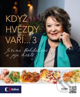 Když hvězdy vaří… 3 (Jiřina Bohdalová a její hosté) - kniha z kategorie Od známých osobností