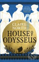 House of Odysseus - Claire North - kniha z kategorie Beletrie