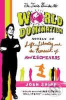The Teen's Guide to World Domination (Advice on Life, Liberty, and the Pursuit of Awesomeness) - kniha z kategorie Odborné a naučné
