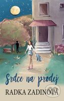 Srdce na prodej - Radka Zadinová - kniha z kategorie Beletrie pro děti