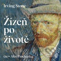 Žízeň po životě - Irving Stone - audiokniha z kategorie Beletrie