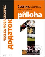 Čeština expres 1 (A1/1) + CD (ukrajinština) - Lída Holá, Pavla Bořilová - kniha z kategorie Jazykové učebnice a slovníky