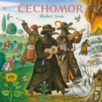 Čechomor : Radosti života - Čechomor